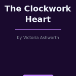 The Clockwork Heart
