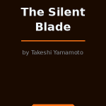 The Silent Blade