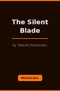 The Silent Blade