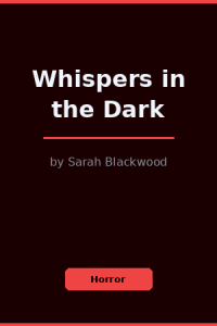 Whispers in the Dark