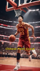 Chinese Point Guard
