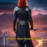 Dragon Soul Sword Saint